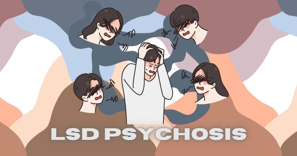 lsd psychosis